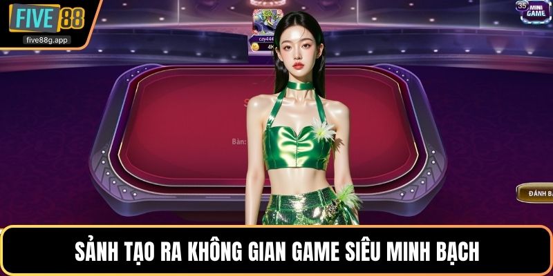 Sảnh tạo ra không gian game siêu minh bạch